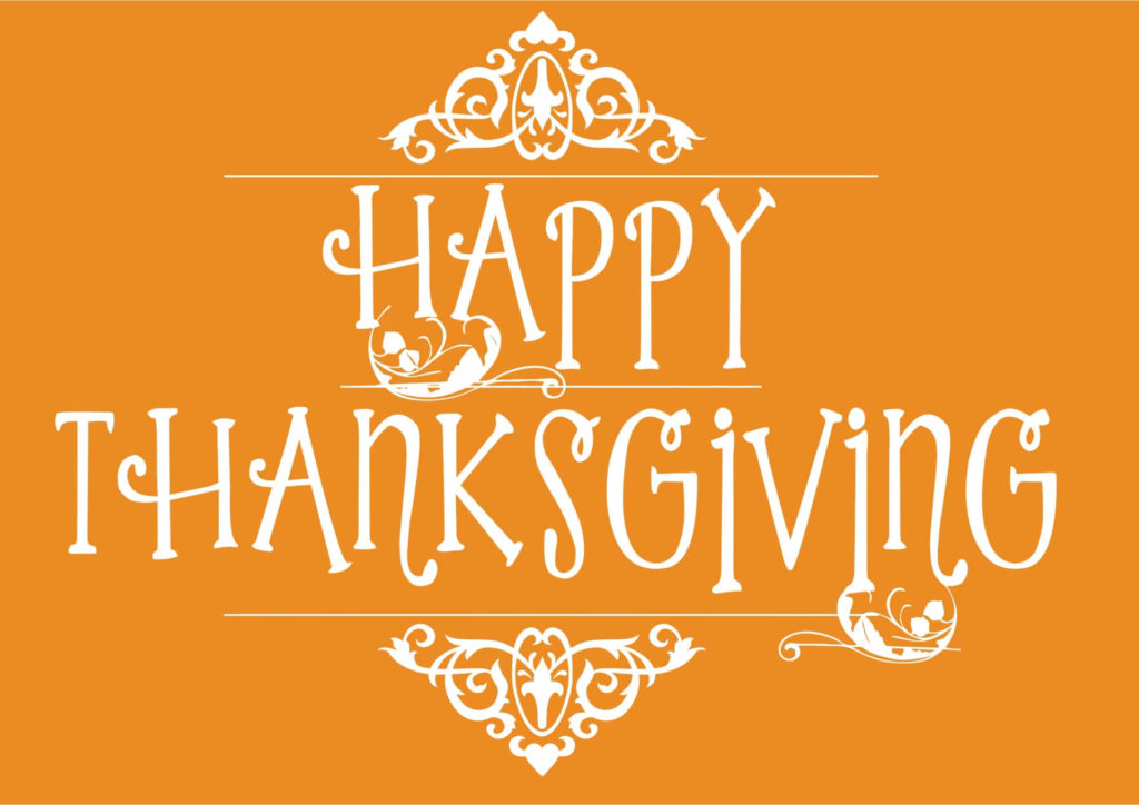 Happy Thanksgiving graphic, with white lettering on an orange background